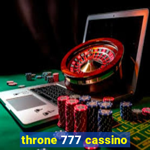 throne 777 cassino